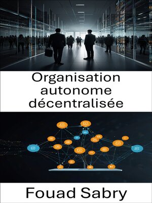 cover image of Organisation autonome décentralisée